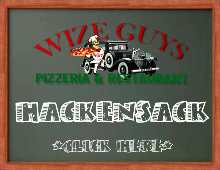 Wize Guys Pizzeria & Restaurant Hackensack and Clifton New Jersey